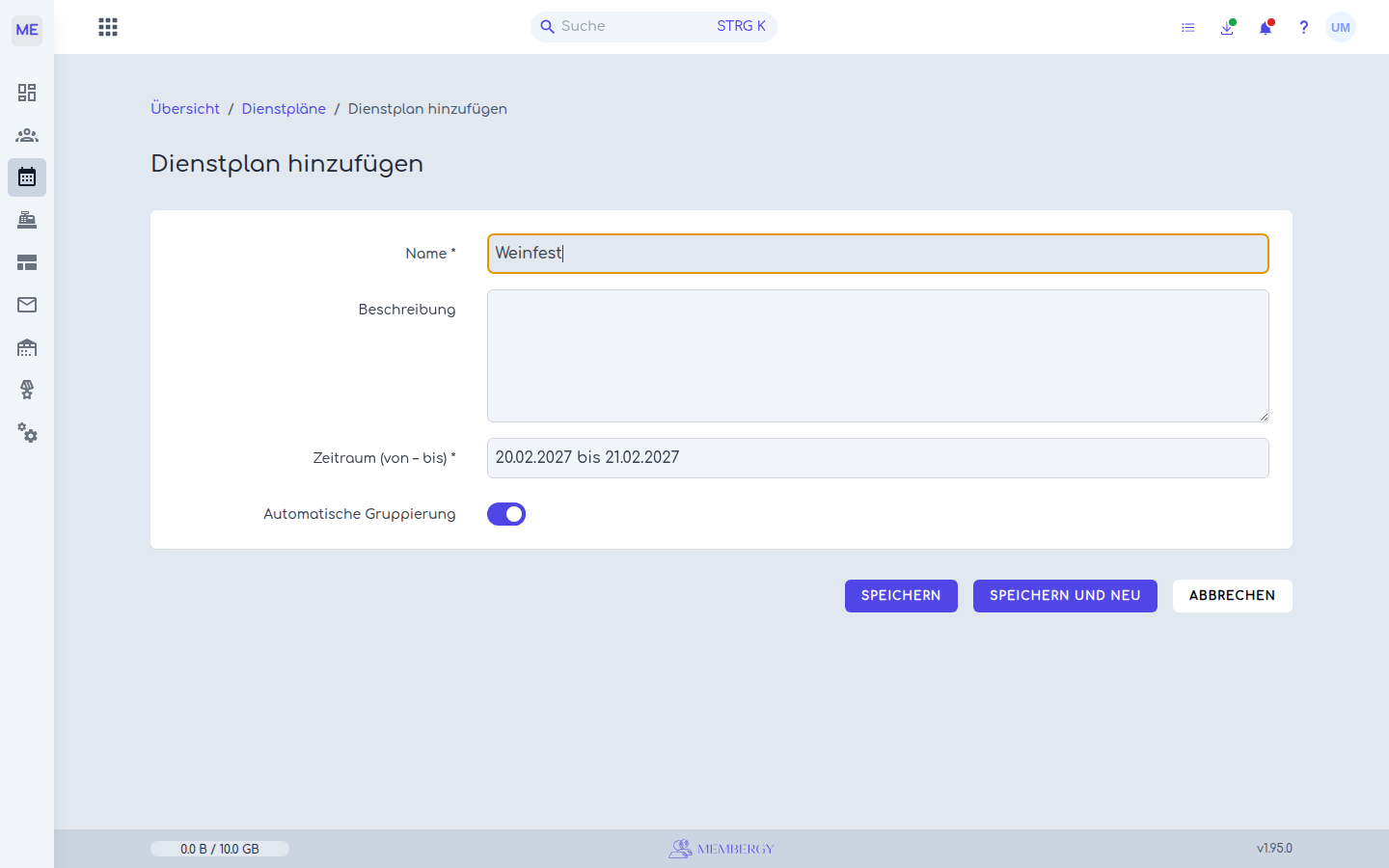 Ausgefülltes Formular für einen neuen Dienstplan